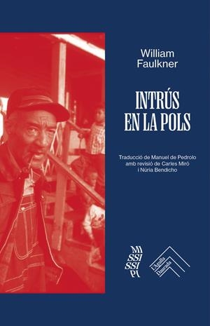 Intrus en la pols | Faulkner, William