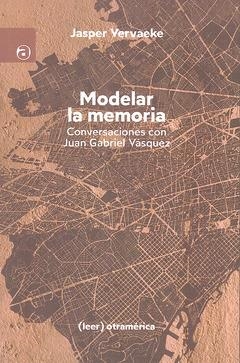 Modelar la memoria | Vervaeke, Jasper | Cooperativa autogestionària