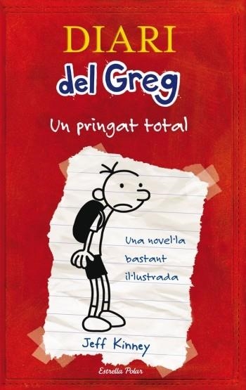 Diari del Greg 1. Un pringat total | Kinney, Jeff | Cooperativa autogestionària