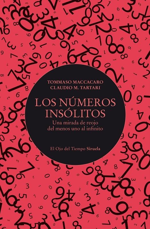 Los números insólitos | Maccacaro, Tommaso/Tartari, Claudio M.