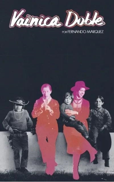 Vainica Doble | Márquez Chinchilla, Fernando | Cooperativa autogestionària