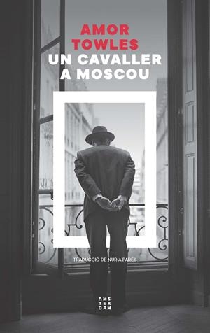 Un cavaller a Moscou | Towles, Amor | Cooperativa autogestionària