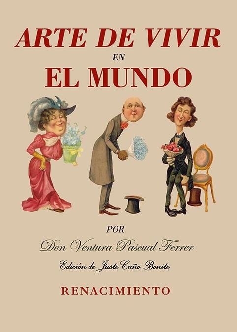 Arte de vivir en el mundo | Pascual Ferrer, Ventura