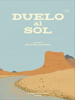 Duelo al sol | Marsol, Manuel | Cooperativa autogestionària