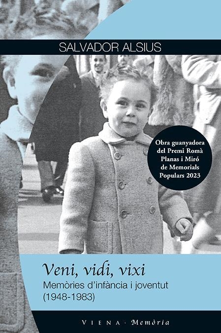 Veni, vidi, vixi | Alsius i Clavera, Salvador | Cooperativa autogestionària