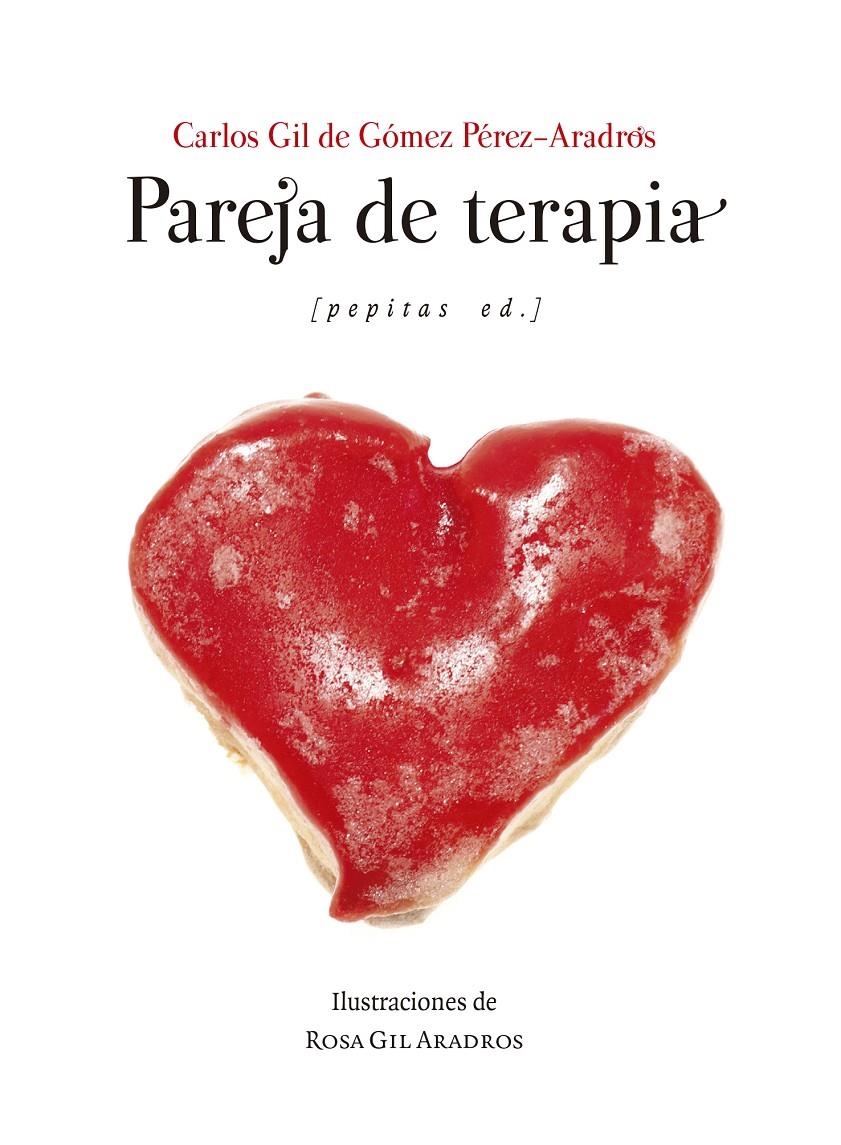 Pareja de terapia | Gil de Gómez Pérez-Aradros, Carlos | Cooperativa autogestionària