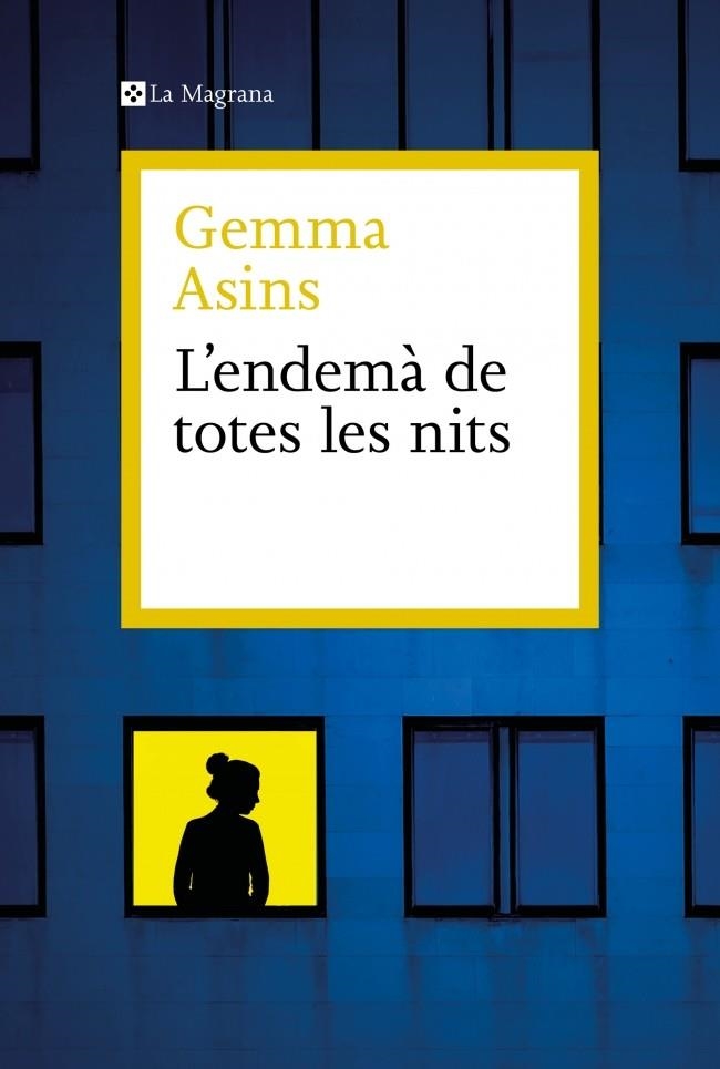 L'endemà de totes les nits | Asins, Gemma | Cooperativa autogestionària
