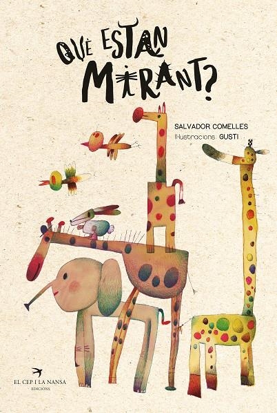 Què estan mirant? | Comelles, Salvador | Cooperativa autogestionària