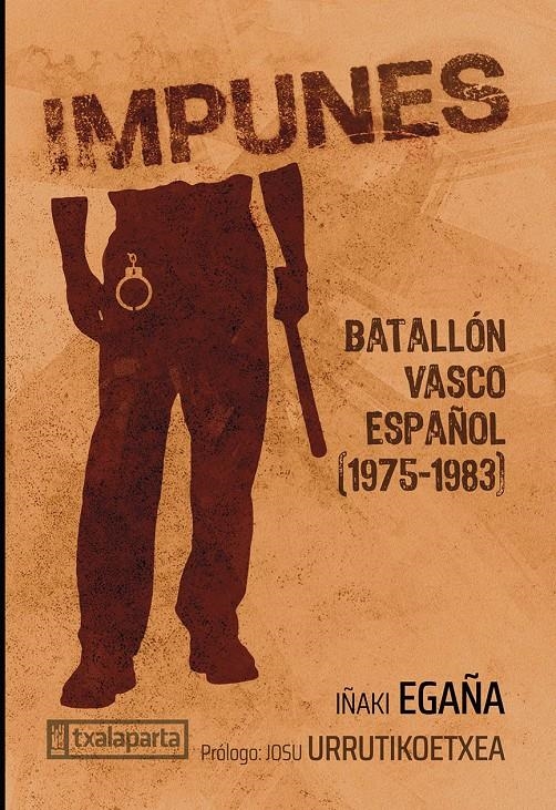 Impunes | Egaña Sevilla, Iñaki | Cooperativa autogestionària