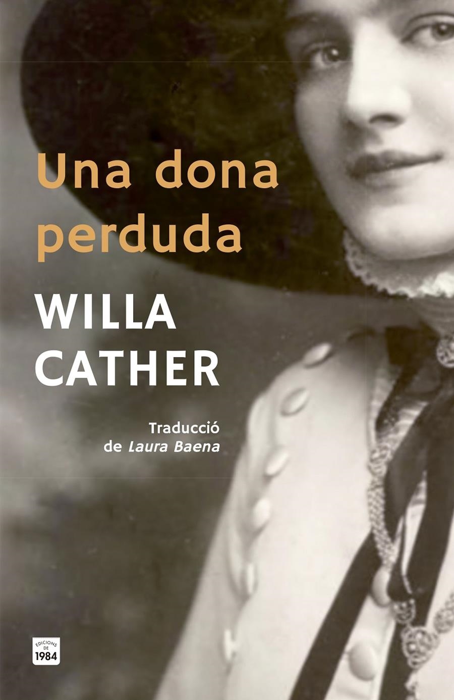 Una dona perduda | Cather, Willa