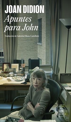 Apuntes para John | Didion, Joan | Cooperativa autogestionària