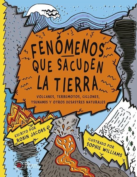 Fenómenos que sacuden la Tierra | Jacobs, Robin | Cooperativa autogestionària