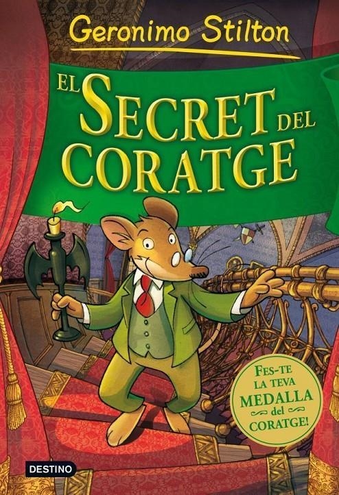 El secret del coratge | Stilton, Gerónimo