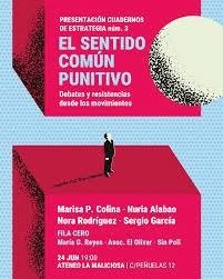 Cuadernos de estrategia nº3. El sentido común punitivo. Debates y resistencias desde los movimientos | VVAA | Cooperativa autogestionària