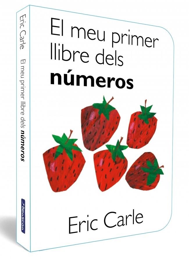 El meu primer llibre dels números (Col·lecció Eric Carle) | Carle, Eric | Cooperativa autogestionària