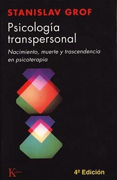 Psicología transpersonal | Grof, Stanislav | Cooperativa autogestionària