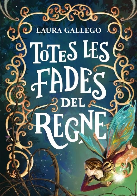 Totes les fades del regne | Gallego, Laura | Cooperativa autogestionària