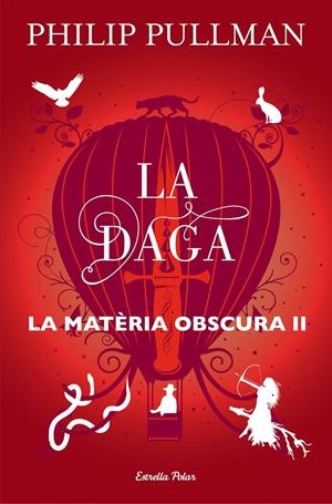 La daga (La matèria obscura II) | Pullman, Philip