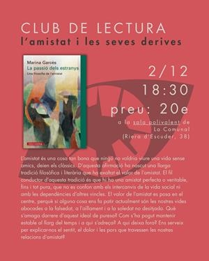 Club de lectura - AMISTAT - Sessió La passió dels estranys | La Ciutat Invisible | Cooperativa autogestionària