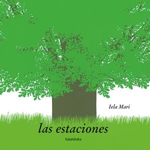 Las estaciones | Mari, Iela | Cooperativa autogestionària