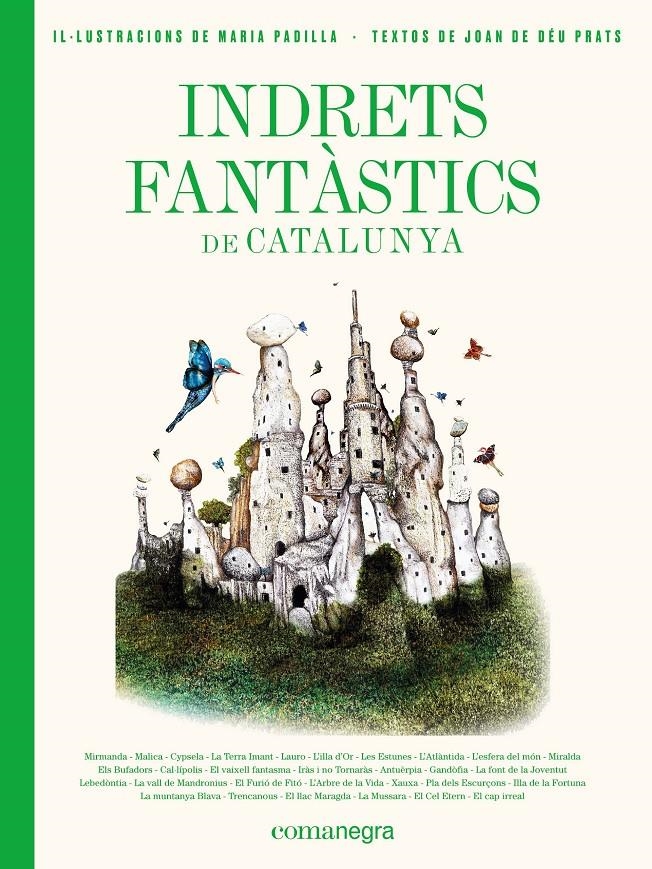 Indrets fantàstics de Catalunya | Prats Pijoan, Joan de Déu/Padilla Climent, Maria