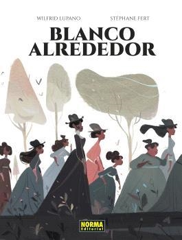 Blanco alrededor | Lupano, Wilfrid