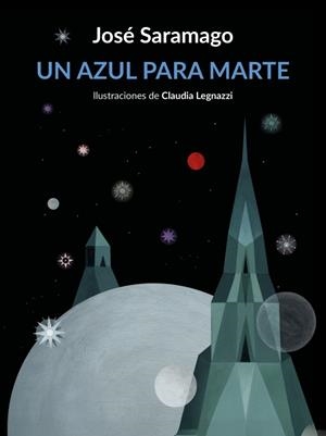 Un azul para Marte | Saramago, José
