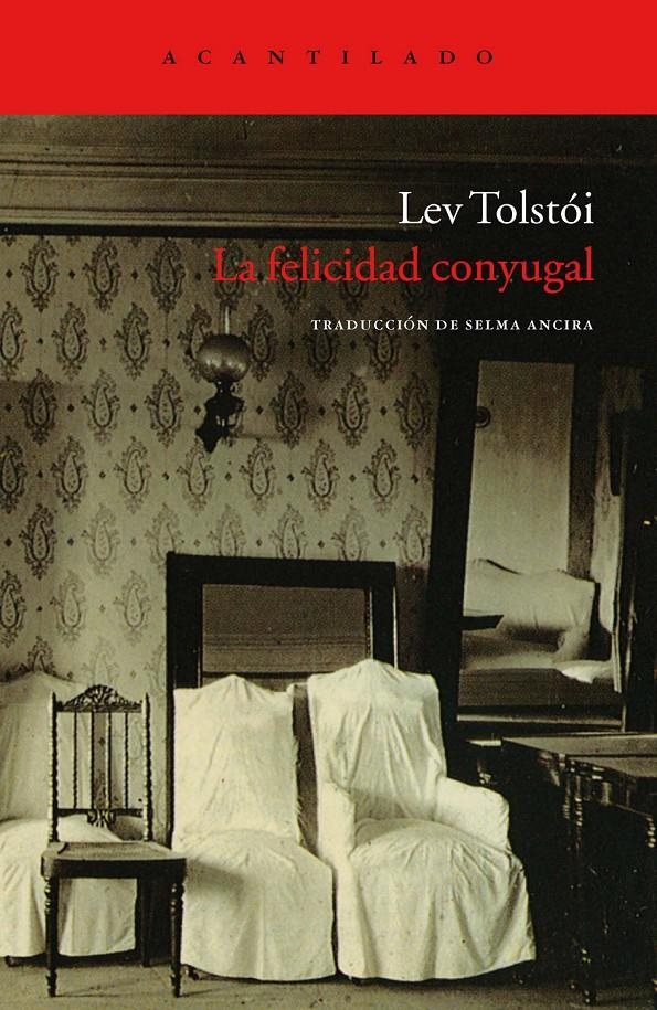 La felicidad conyugal | Tolstói, Lev | Cooperativa autogestionària