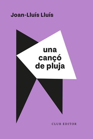 Una cançó de pluja | Lluís, Joan-Lluís | Cooperativa autogestionària