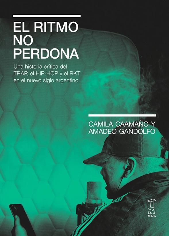 El ritmo no perdona | Caamaño, Camila; Gandolfo, Amadeo | Cooperativa autogestionària