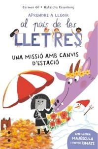 Una missió amb canvis d'estació | Gil Martínez, Carmen | Cooperativa autogestionària