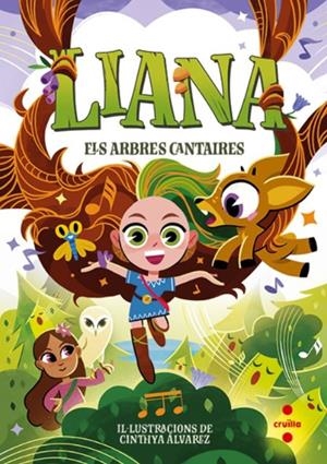 Liana 2: Els arbres cantaires | Manso Munné, Anna | Cooperativa autogestionària