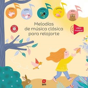 Melodías de música clásica para relajarte | Battault, Paule | Cooperativa autogestionària