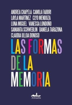 Las formas de la memoria | VV. AA. | Cooperativa autogestionària