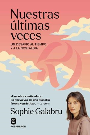 Nuestras últimas veces | Galabru, Sophie | Cooperativa autogestionària