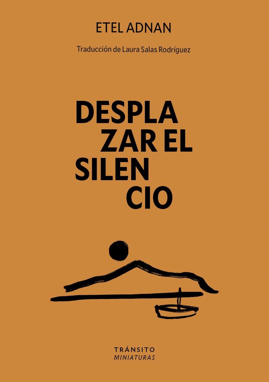 Desplazar el silencio | Adnan, Etel