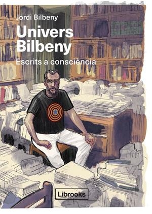 Univers Bilbeny | Bilbeny, Jordi | Cooperativa autogestionària