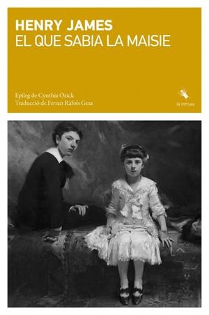 El que sabia la Maisie | James, Henry | Cooperativa autogestionària