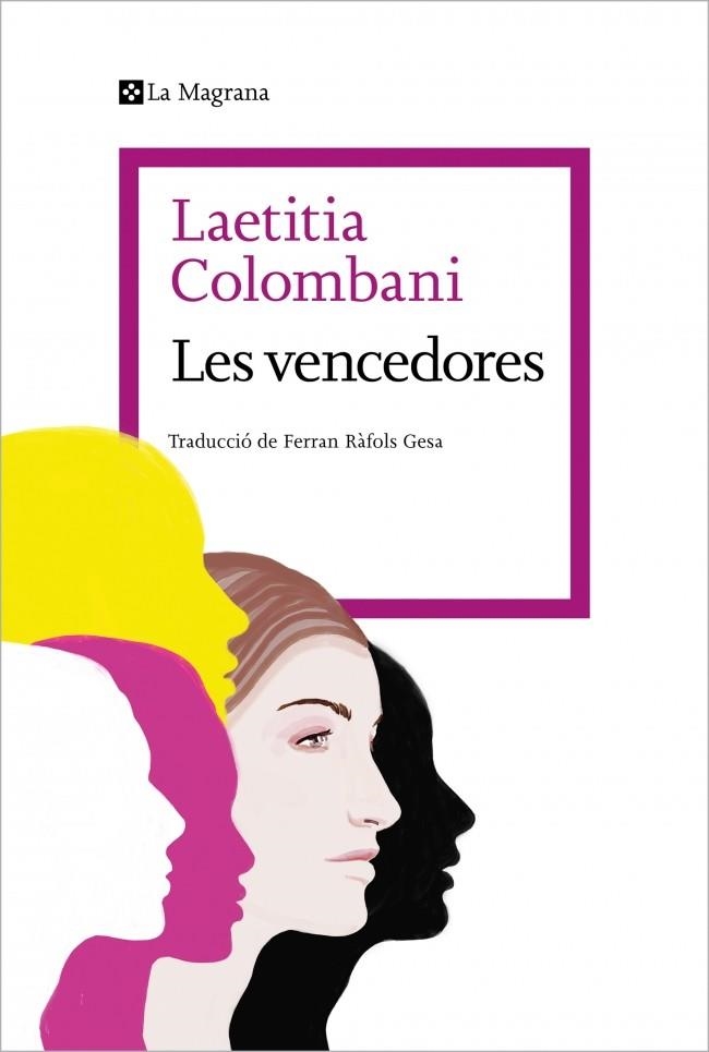 Les vencedores | Colombani, Laetitia | Cooperativa autogestionària