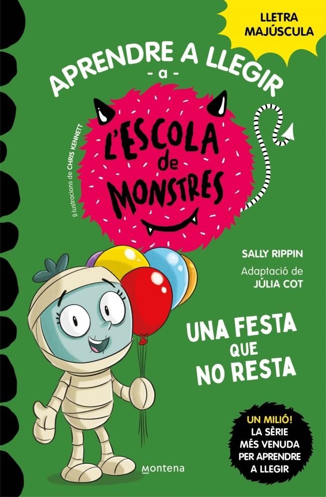 Aprendre a llegir a l'Escola de Monstres 20 - Una festa que no resta | Rippin, Sally | Cooperativa autogestionària