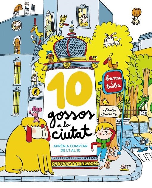 10 gossos a la ciutat | Dutertre, Charles | Cooperativa autogestionària