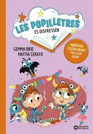 Les Popilletres es disfressen | Brie, Gemma