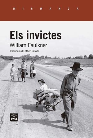 Els invictes | Faulkner, William | Cooperativa autogestionària