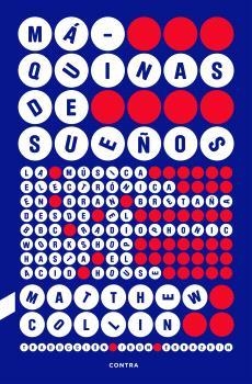 Máquinas de sueños | Collin, Matthew | Cooperativa autogestionària