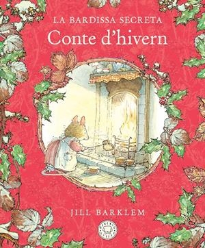 La Bardissa Secreta. Conte d'hivern | Barklem, Jill