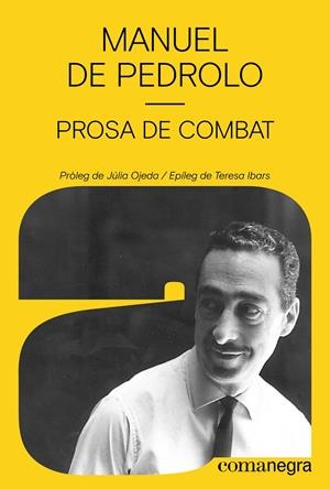 Prosa de combat | de Pedrolo, Manuel | Cooperativa autogestionària