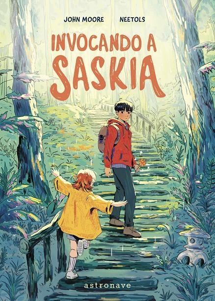 Invocando a Saskia | Moore, John; Neetols | Cooperativa autogestionària