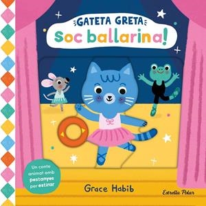 Gateta Greta. Soc ballarina! | Habib, Grace | Cooperativa autogestionària