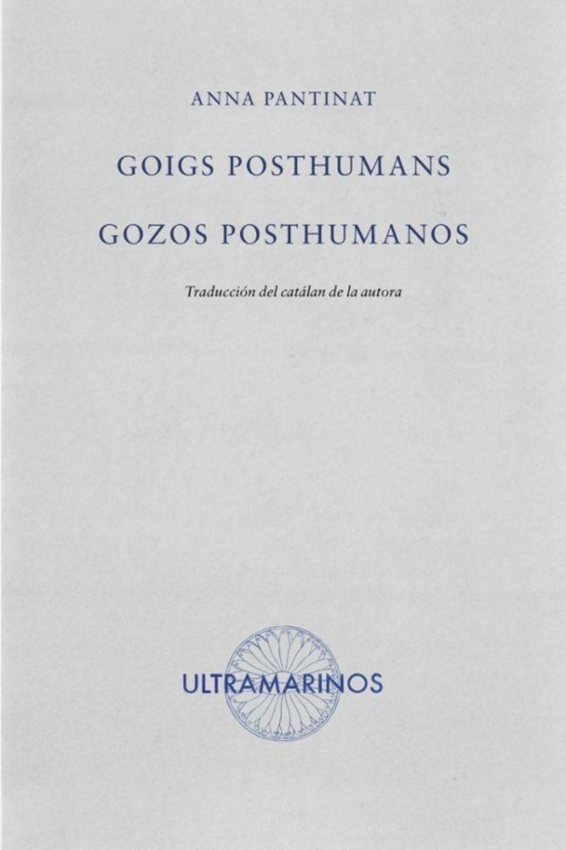Goigs poshumans, Gozos posthumanos | Pantinat, Anna | Cooperativa autogestionària
