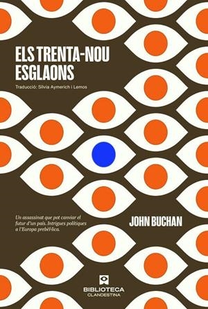 Trenta-nou esglaons | Buchan, John | Cooperativa autogestionària